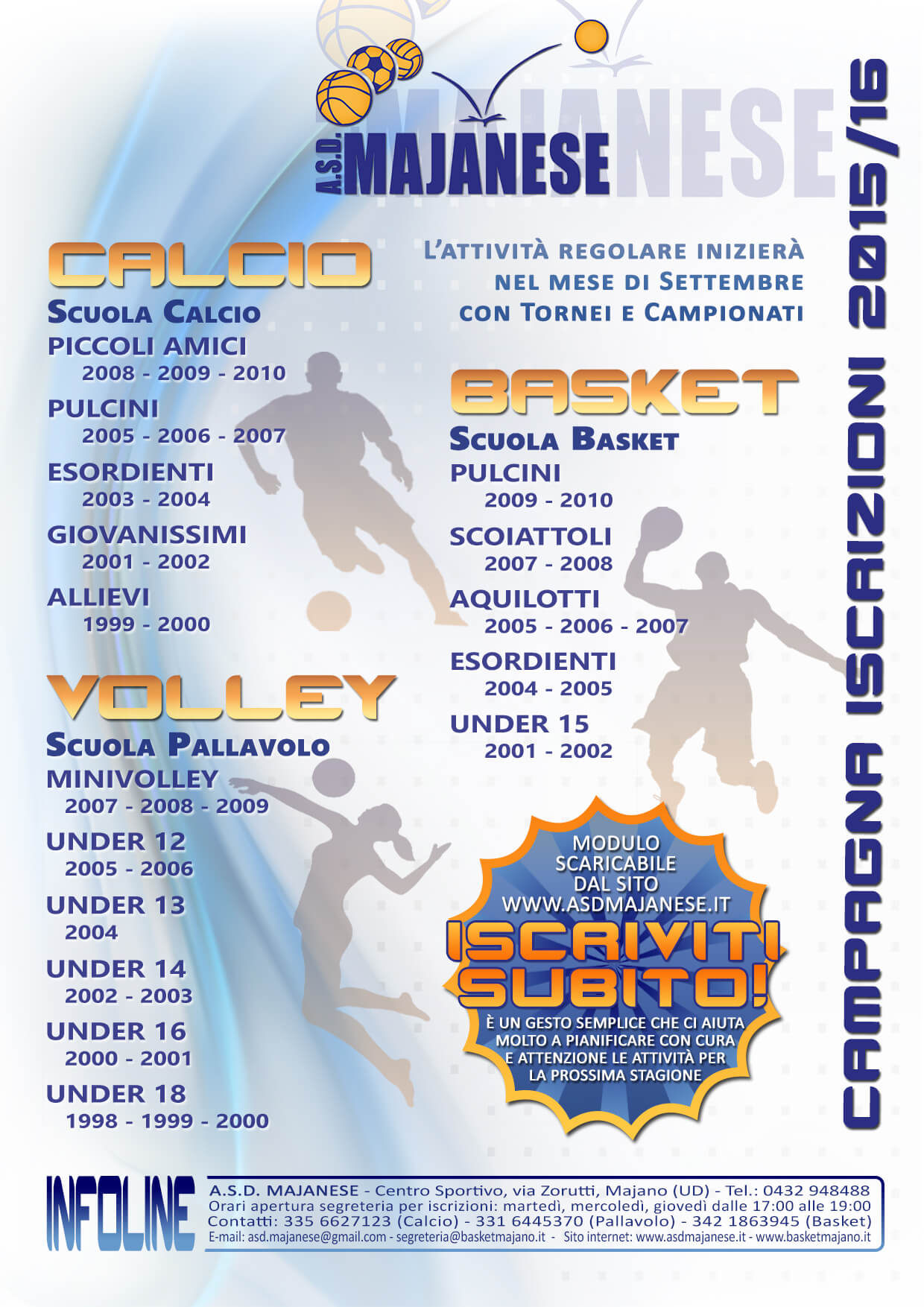 Pre-Iscrizioni Stagione Sportiva 2015/16